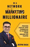 Be a Network Marketing Millionaire