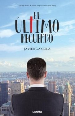 El último recuerdo - Gaxiola, Javier