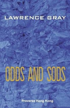 Odds and Sods - Gray, Lawrence W.