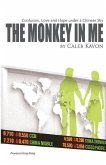 The Monkey in Me: Confusion, Love and Hope under a Chinese Sky