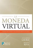 La Moneda Virtual: Unidad de Cuenta Ontologicamente Estable