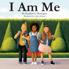 I AM ME - Herrygers, Katelyn S