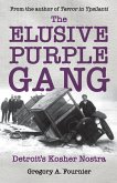 The Elusive Purple Gang