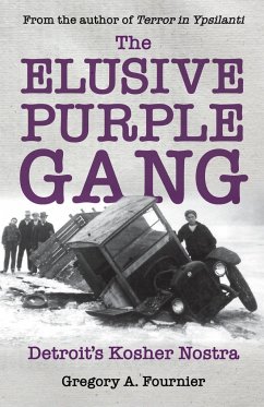 The Elusive Purple Gang - Fournier, Gregory A.