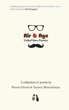 Air & Age: Linked Since Eternity - Bhattacharjee, Tanmoy; Ghosh, Pranab