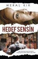 Hedef Sensin - Kir, Meral