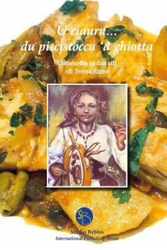 U ciauru... du piscistoccu 'a ghiotta - Rizzo, Teresa