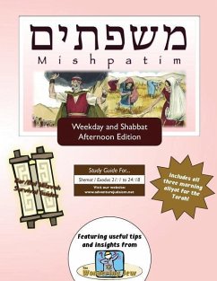 Bar/Bat Mitzvah Survival Guides: Mishpatim (Weekdays & Shabbat pm) - Michaelson Majs, Elliott