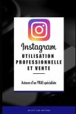 Instagram - Utilisation professionnelle et Vente