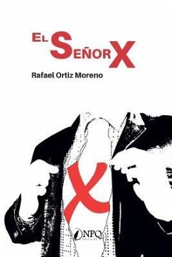 El senor X - Ortiz, Rafael