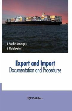 Export and Import Documentation and Procedures - Mahalakshmi, S.; Senthilvelmurugan, J.