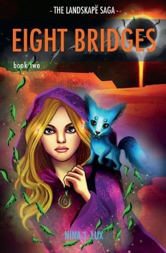 Eight Bridges: Book Two of The Landskapë Saga - Lux, Nina J.
