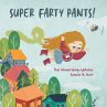 Super Farty Pants! - Bild 1