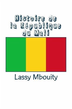 Histoire de la République du Mali - Mbouity, Lassy