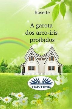 A garota dos arco-íris proibidos - Rosette