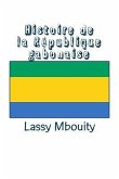 Histoire de la République gabonaise