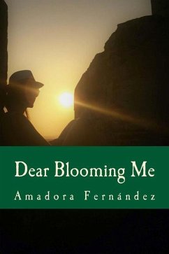 Dear Blooming me - Fernandez, Amadora