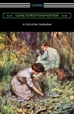 A Girl of the Limberlost - Stratton-Porter, Gene