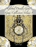 &quote;Global Doodle Gems&quote; Gems Collection Volume 1: &quote;The Ultimate Adult Coloring Book...an Epic Collection from Artists around the World! &quote;