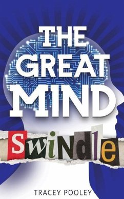 The Great Mind Swindle - Pooley, Tracey