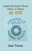 The History of Jordanville South Primary School