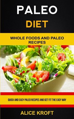 Paleo Diet - Kroft, Alice