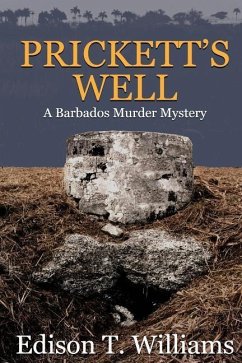 Prickett's Well: Who the Body is? - Williams, Edison T.