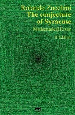 The conjecture of Syracuse: Second Edition - Zucchini, Rolando