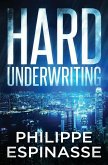 Hard Underwriting