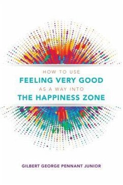 How to use Feeling Very Good as a way into the Happiness Zone - Pennant Junior, Gilbert George