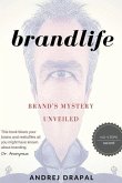 Brandlife: Brand's Mystery Unveiled