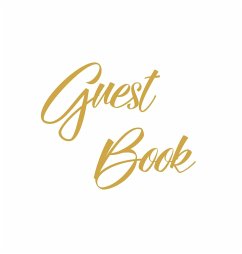 Gold Guest Book, Weddings, Anniversary, Party's, Special Occasions, Wake, Funeral, Memories, Christening, Baptism, Visitors Book, Guests Comments, Vacation Home Guest Book, Beach House Guest Book, Comments Book and Visitor Book (Hardback) - Publishing, Lollys