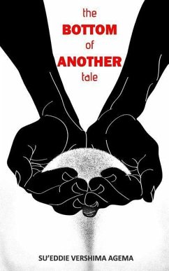 The Bottom of another Tale - Agema, Su'eddie Vershima