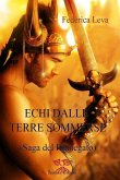 Echi dalle Terre Sommerse: La Saga del Rinnegato