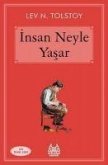 Insan Neyle Yasar