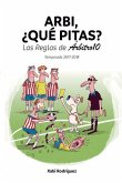 Arbi, ¿qué pitas?: Las Reglas de Árbitro10