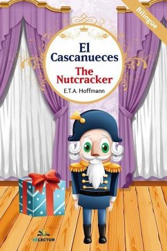 El Cascanueces: Para niños - Hoffmann, E. T. a.