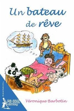 Un bateau de reve - Barbotin, Veronique