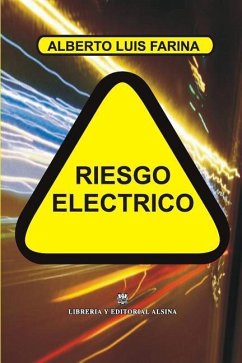 Riesgo Electrico - Farina, Alberto Luis