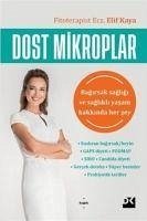 Dost Mikroplar - Kaya, Elif