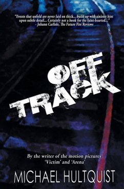 Off Track - Hultquist, Michael J.