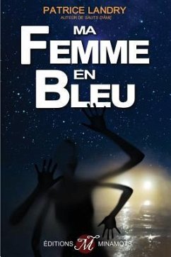 Ma femme en bleu - Landry, Patrice