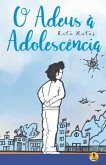 O Adeus à Adolescência