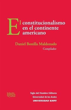 El constitucionalismo en el continente americano - L. Esquirol, Jorge; Gargarella, Roberto; Couso, Javier