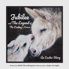 Jubilee and The Legend of The Donkey's Cross - Worthington, Holli