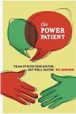 The Power Patient: Team up with your doctor - get well faster