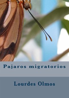 Pajaros migratorios - Olmos, Lourdes