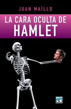 La cara oculta de Hamlet - Maillo, Juan