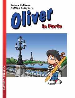 Oliver in Paris - McShane, Helena Almgren