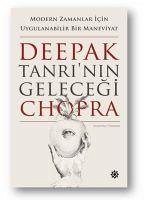 Tanrinin Gelecegi - Chopra, Deepak